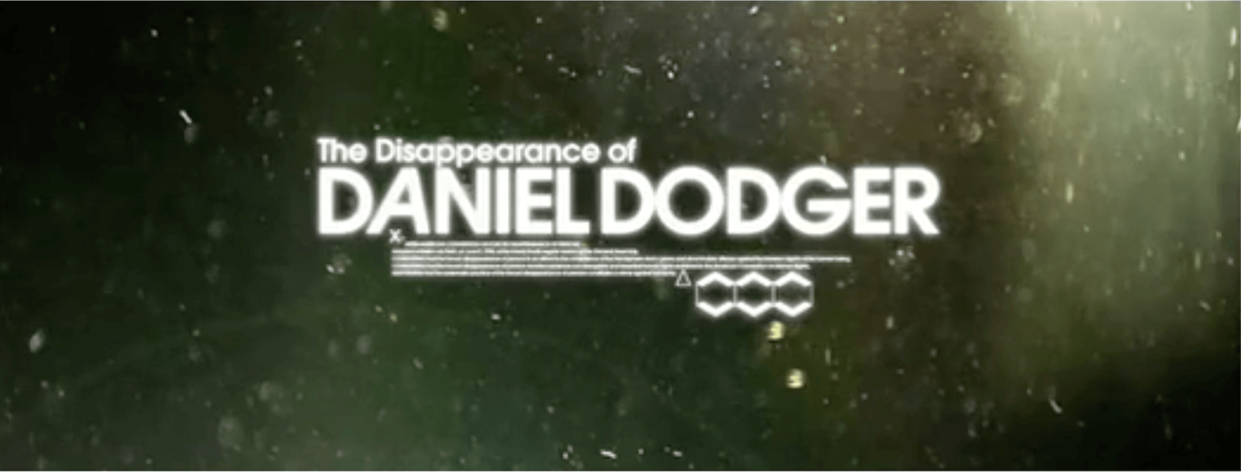 The Disappearance of Daniel Dodger